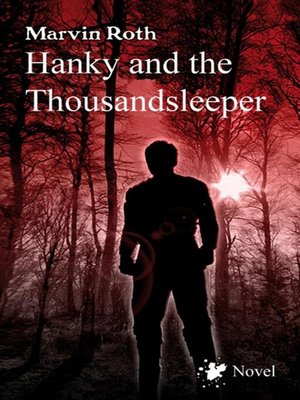 cover image of Hanky and the Thousandsleeper